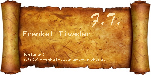 Frenkel Tivadar névjegykártya
