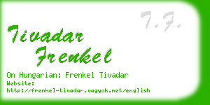 tivadar frenkel business card